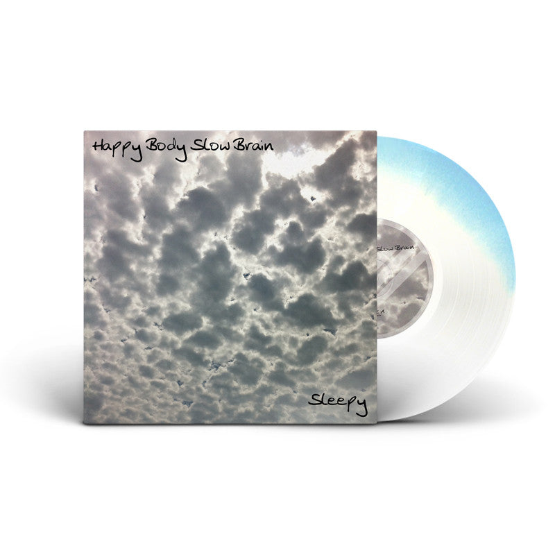 Happy Body Slow Brain : Sleepy EP (Cloudy Mix)