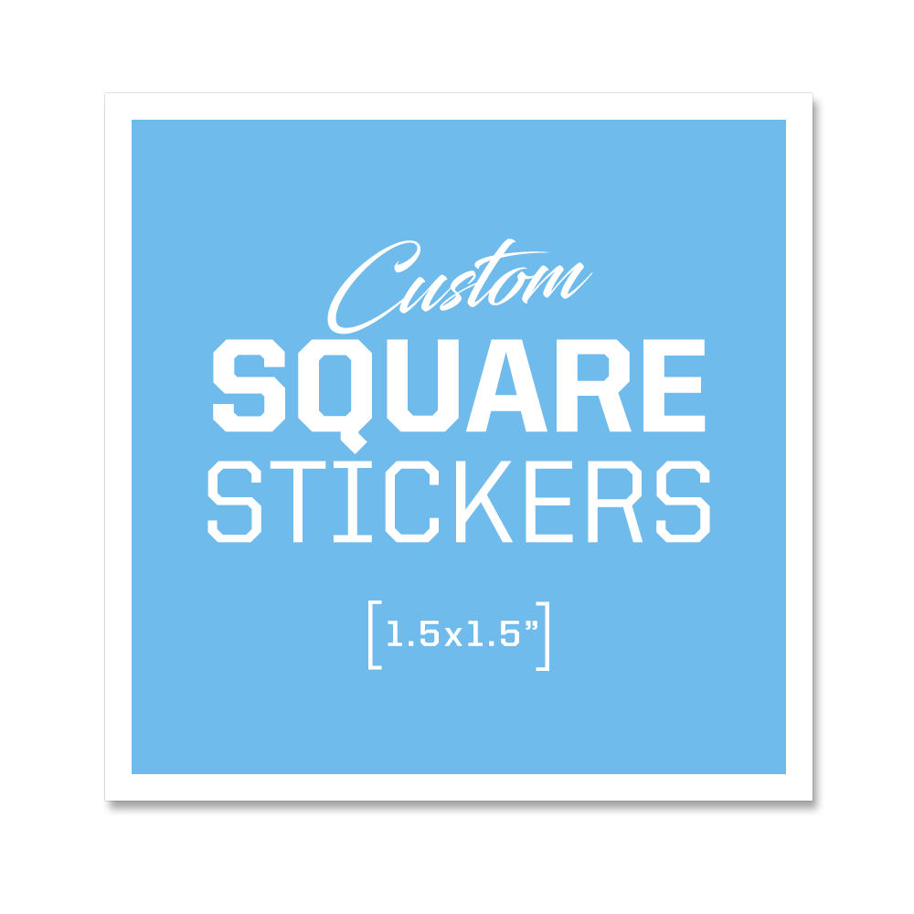 Custom Square Stickers - 1.5x1.5"